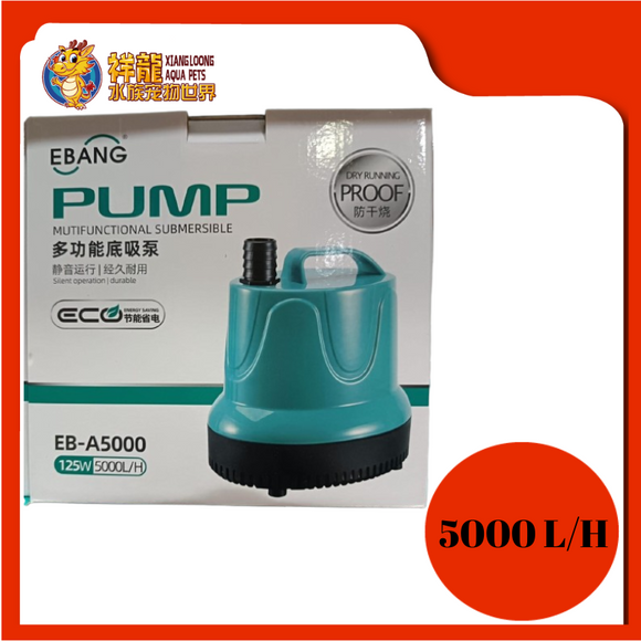 EBANG SUBMERSIBLE PUMP 125W 5000L [EB-A5000]